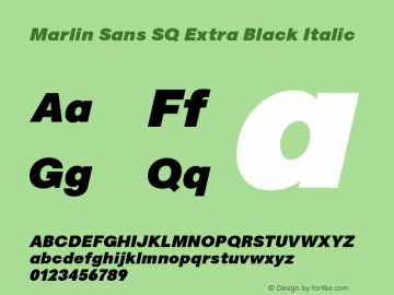 MarlinSansSQ-ExtraBlackItalic Version 1.001图片样张