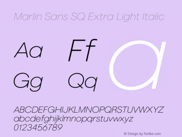 MarlinSansSQ-ExtraLightItalic Version 1.001图片样张