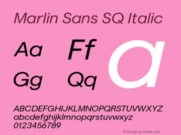 MarlinSansSQ-Italic Version 1.001图片样张