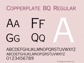 Copperplate BQ Regular 001.000图片样张