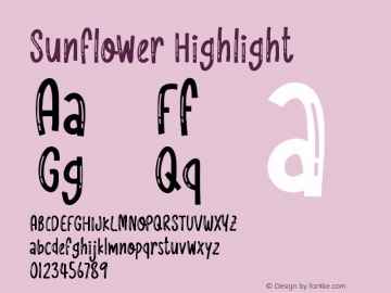 Sunflower Highlight Version 1.004;Fontself Maker 3.5.8图片样张