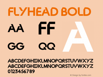 Flyhead Bold Version 1.002;Fontself Maker 3.5.8图片样张