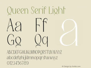 Queen Serif Light Version 1.001;Fontself Maker 3.5.7图片样张