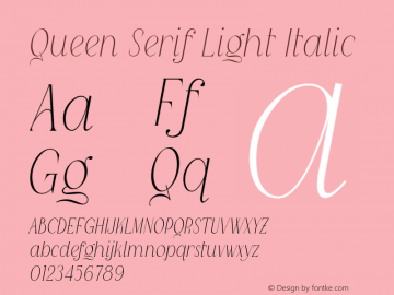 Queen Serif Light Italic Version 1.001;Fontself Maker 3.5.7图片样张