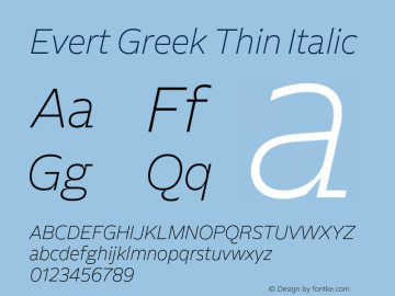 Evert Greek Thin Italic Version 1.000图片样张