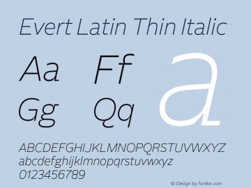 Evert Latin Thin Italic Version 1.000图片样张