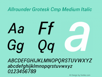 Allrounder Grotesk Cmp Medium Italic Version 1.000图片样张