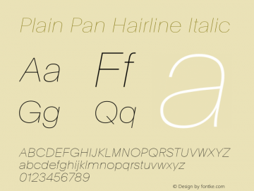 Plain Pan Hairline Italic Version 1.005; build 0005图片样张