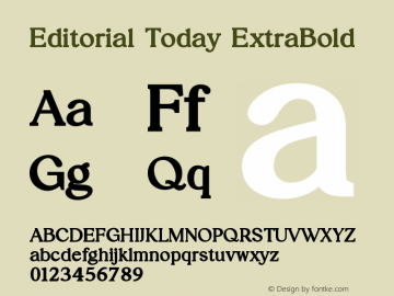 EditorialToday-ExtraBold Version 1.006;Fontself Maker 3.5.8图片样张