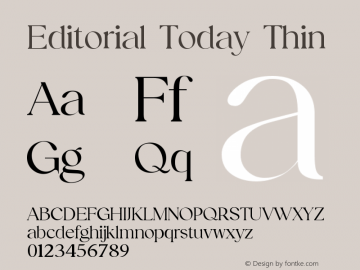 EditorialToday-Thin Version 1.006;Fontself Maker 3.5.8图片样张