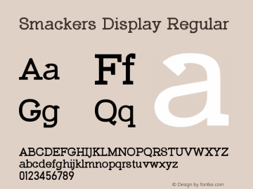 SmackersDisplay-Regular Version 1.006;Fontself Maker 3.5.8图片样张