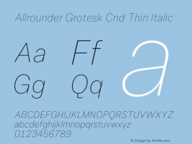 Allrounder Grotesk Cnd Thin Italic Version 1.000图片样张