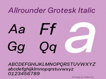 Allrounder Grotesk Regular Italic Version 2.000图片样张