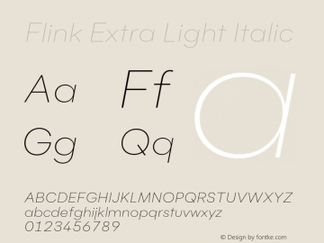 Flink Extra Light Italic Version 1.000;PS 001.000;hotconv 1.0.88;makeotf.lib2.5.64775图片样张