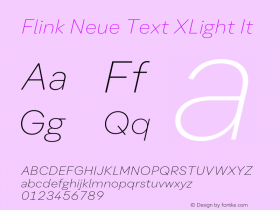 Flink Neue Text XLight It Version 2.100;Glyphs 3.1.2 (3150)图片样张