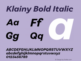 Klainy Bold Italic Version 1.000;PS 001.000;hotconv 1.0.88;makeotf.lib2.5.64775图片样张