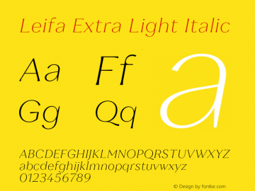 Leifa Extra Light Italic Version 2.000;hotconv 1.0.109;makeotfexe 2.5.65596图片样张