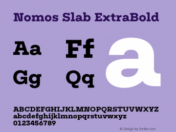 Nomos Slab ExtraBold Version 1.000;Glyphs 3.2 (3216)图片样张