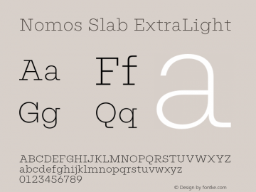 Nomos Slab ExtraLight Version 1.000;Glyphs 3.2 (3216)图片样张