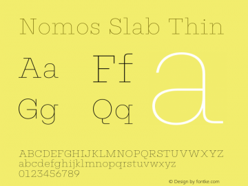 Nomos Slab Thin Version 1.000;Glyphs 3.2 (3216)图片样张
