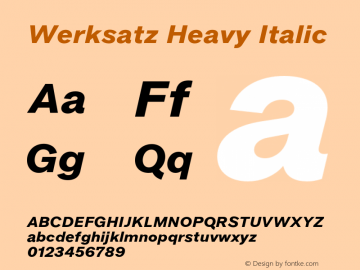 Werksatz Heavy Italic Version 1.000;hotconv 1.0.109;makeotfexe 2.5.65596图片样张