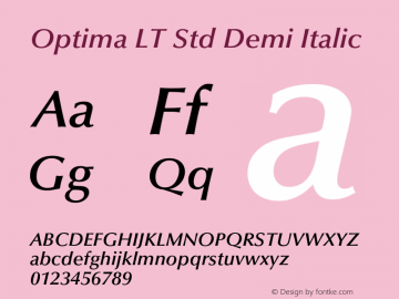 OptimaLTStd-DemiBoldItalic Version 2.086;PS 005.000;hotconv 1.0.67;makeotf.lib2.5.33168图片样张