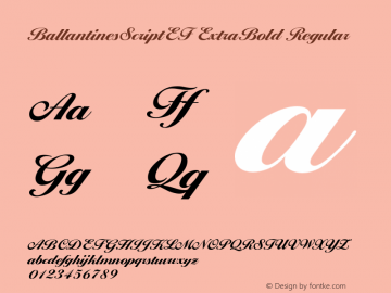 BallantinesScriptEF ExtraBold Regular 001.000 Font Sample