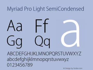 MyriadPro-LightSemiCn Version 2.115;PS 2.000;hotconv 1.0.81;makeotf.lib2.5.63406图片样张