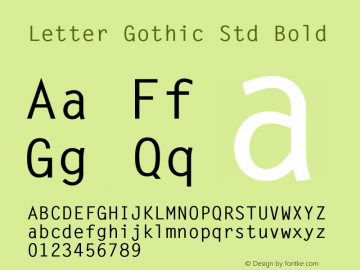 LetterGothicStd-Bold Version 2.059;PS 2.000;hotconv 1.0.68;makeotf.lib2.5.35818图片样张