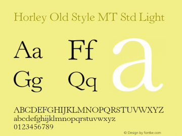 HorleyOldStyleMTStd-Light Version 2.106;PS 005.000;hotconv 1.0.68;makeotf.lib2.5.34792图片样张