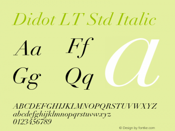 DidotLTStd-Italic Version 2.108;PS 005.000;hotconv 1.0.67;makeotf.lib2.5.33168图片样张