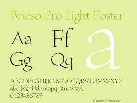 BriosoPro-LightPoster Version 2.100;PS 2.000;hotconv 1.0.67;makeotf.lib2.5.33168图片样张