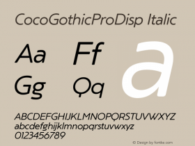 CocoGothicProDisp Italic Version 1.000图片样张