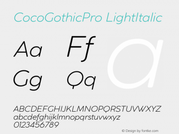 CocoGothicPro LightItalic Version 1.000图片样张