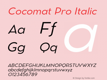 Cocomat Pro Italic Version 1.000;hotconv 1.0.109;makeotfexe 2.5.65596图片样张