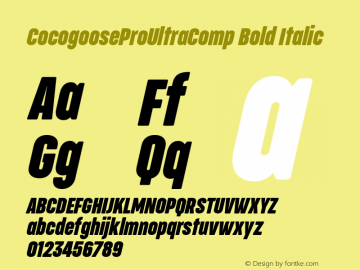 CocogooseProUltraComp BoldItalic Version 1.000;hotconv 1.0.109;makeotfexe 2.5.65596图片样张