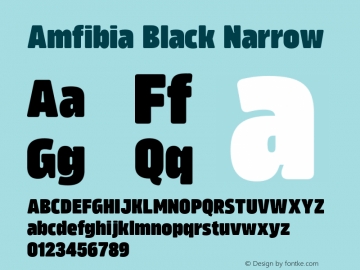 Amfibia Black Narrow Version 1.000;PS 001.000;hotconv 1.0.88;makeotf.lib2.5.64775图片样张