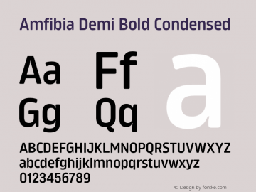 Amfibia Demi Bold Condensed Version 1.000;PS 001.000;hotconv 1.0.88;makeotf.lib2.5.64775图片样张
