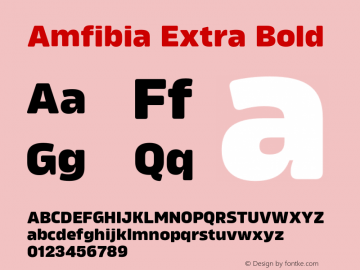 Amfibia Extra Bold Version 1.000;PS 001.000;hotconv 1.0.88;makeotf.lib2.5.64775图片样张