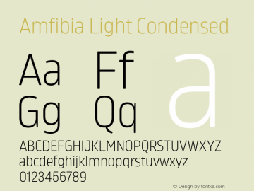Amfibia Light Condensed Version 1.000;PS 001.000;hotconv 1.0.88;makeotf.lib2.5.64775图片样张