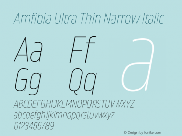 Amfibia Ultra Thin Narrow Italic Version 1.000;PS 001.000;hotconv 1.0.88;makeotf.lib2.5.64775图片样张