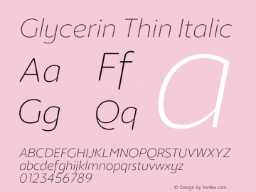 Glycerin Thin Italic Version 1.015;Glyphs 3.1.2 (3151)图片样张