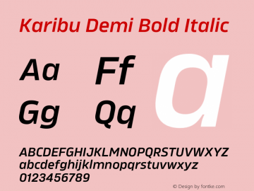 Karibu Demi Bold Italic Version 1.000;PS 001.000;hotconv 1.0.88;makeotf.lib2.5.64775图片样张