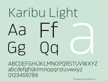 Karibu Light Version 1.000;PS 001.000;hotconv 1.0.88;makeotf.lib2.5.64775图片样张