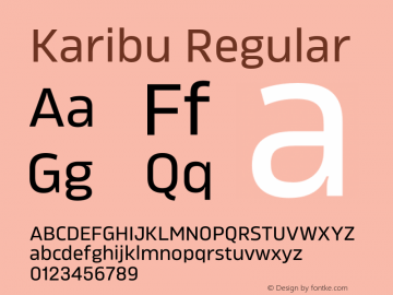 Karibu Regular Version 1.000;PS 001.000;hotconv 1.0.88;makeotf.lib2.5.64775图片样张
