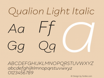 Qualion Light Italic Version 1.000;PS 001.000;hotconv 1.0.88;makeotf.lib2.5.64775图片样张