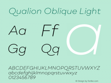 Qualion Oblique Light Version 1.000;PS 001.000;hotconv 1.0.88;makeotf.lib2.5.64775图片样张