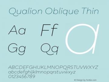 Qualion Oblique Thin Version 1.000;PS 001.000;hotconv 1.0.88;makeotf.lib2.5.64775图片样张