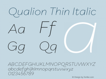 Qualion Thin Italic Version 1.000;PS 001.000;hotconv 1.0.88;makeotf.lib2.5.64775图片样张