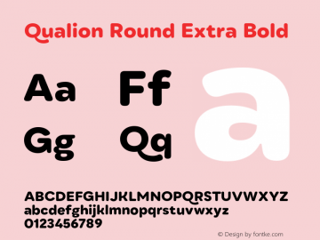 Qualion Round Extra Bold Version 1.000;hotconv 1.0.109;makeotfexe 2.5.65596图片样张